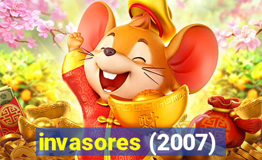 invasores (2007)